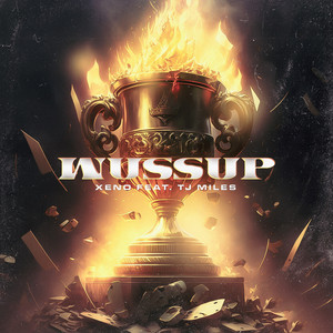 Wussup by XENO, TJ Miles