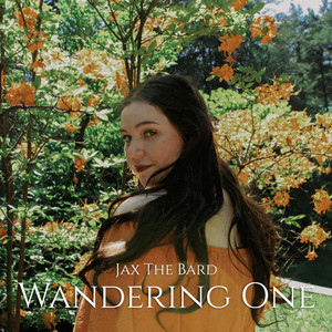 Wandering One by Jax The Bard