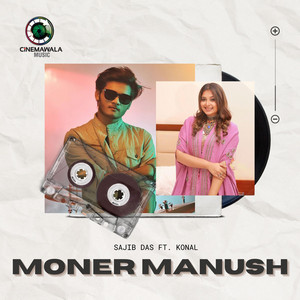 Sojib Das - Moner Manush (feat. Konal)