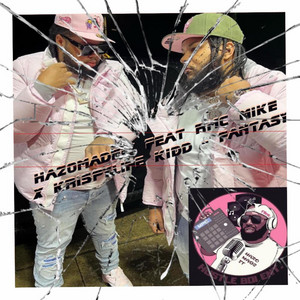 Fantasy by Hazomadeit_beats, Rmc Mike, KrispyLife Kidd