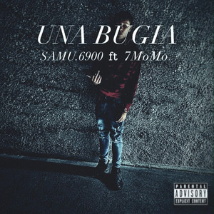 UNA BUGIA by SAMU.6900, 7MoMo