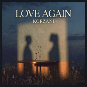 Love Again by Korzani