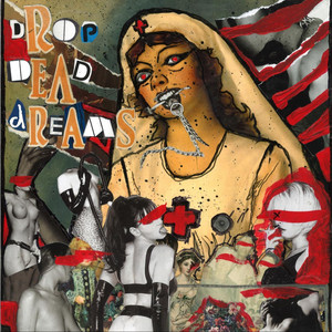 Drop Dead Dreams