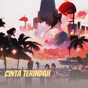 Cinta terindah by Sanuci wow