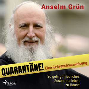 Quarantäne! Eine Gebrauchsanweisung (So gelingt friedliches Zusammenleben zu Hause)