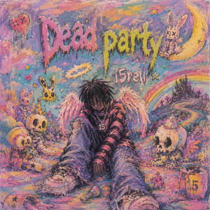 Dead party by KNYM, 15RELL
