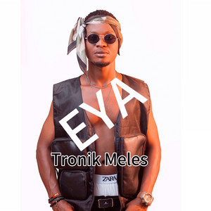 Tronik Meles - Eya