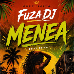 Menea by FuzaDJ