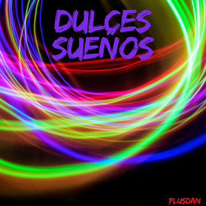 DULCES SUEÑOS by PLUSDAN