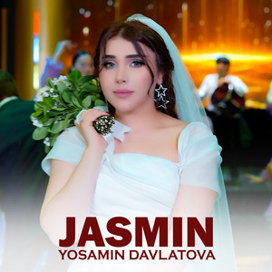 Yosamin Davlatova - Jasmin