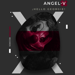 ANGEL-V - ¡Hello Georgie! (Spanish Version)