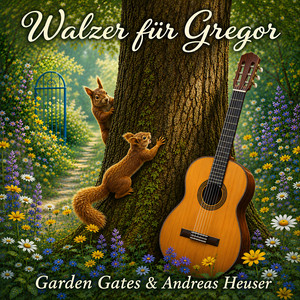 Walzer für Gregor by Garden Gates, Andreas Heuser