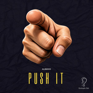Push It - Radio Edit by Albwho
