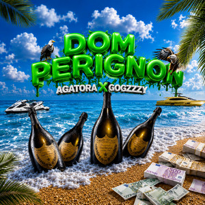 DOM PERIGNON by CODE 1373, GOGZZZY