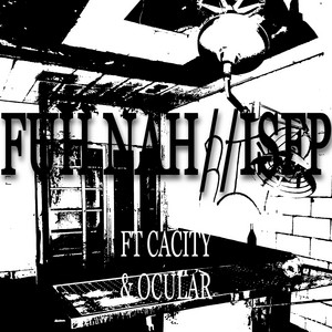 FUH NAH // isfp by ★ !Fentanyl! FXGGXT ★, OculaR, Cacity
