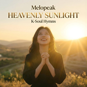 Heavenly Sunlight by Melopeak