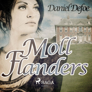 Moll Flanders (Ungekürzt)