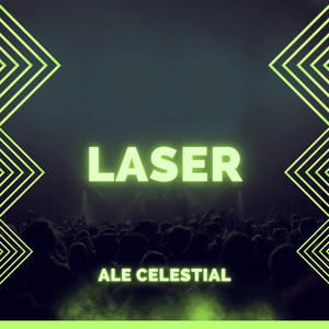 Laser by Ale Celestial