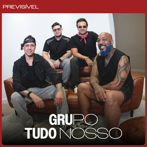 Previsível by Grupo Tudo Nosso