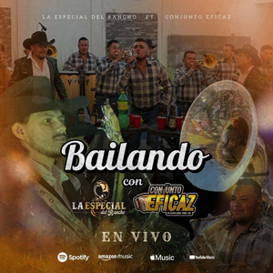 La Especial Del Rancho - El Enamorado (feat. Conjunto Eficaz)