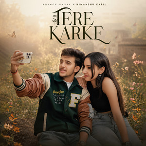 Tere Karke by Prince kapil