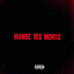 Mange tes morts by AKO, LMJ