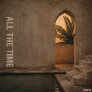 All The Time by Dunaria