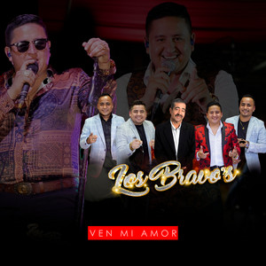 Los Bravos Y Su Orquesta - Ven Mi Amor (Rockola)