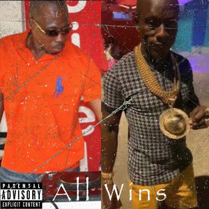 All Wins by Real Reel, DiYoute, Young Dinero