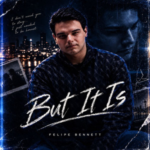 But It Is by Felipe Bennett