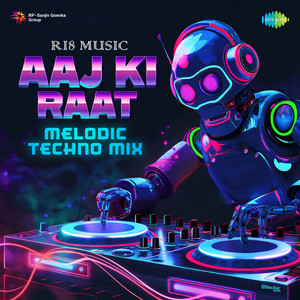 Madhubanti Bagchi, Divya Kumar, Sachin-Jigar & Amitabh Bhattacharya - Aaj Ki Raat (Melodic Techno Mix)