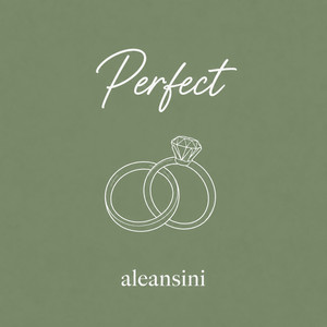 Perfect by aleansini