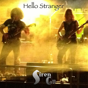 Hello Stranger by Siren Call