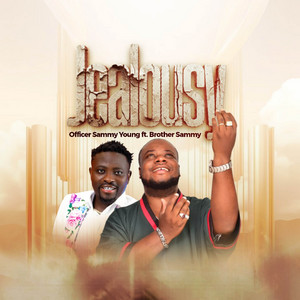 Officer Sammy young - Jealousy (feat. Brother Sammy)