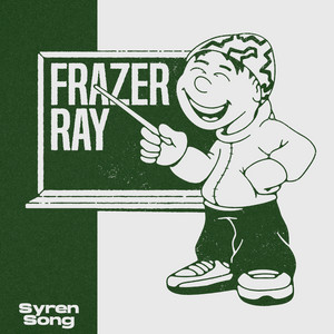 Frazer Ray — Syren Song (2026)