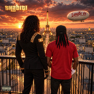 LONGUE VIE by THABITI