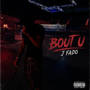 Bout U by J Fado
