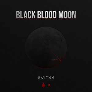Black Blood Moon by Ravynn
