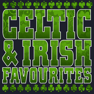 Celtic and Irish Favourites album