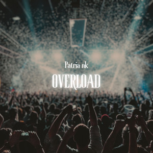OVERLOAD by Patria NK