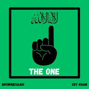 Browniesaadi - The One (feat. Ozy Khan)