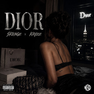Dior by Skengz, Kayzz