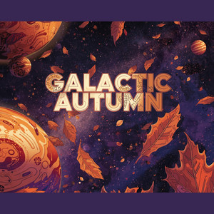 Galactic Autumn by DJ Sakura Valhalla