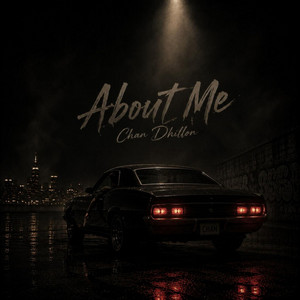 About Me by Chan Dhillon