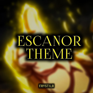 Escanor theme