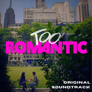 Hate to Love You by Too Romantic, Arly Scott, Talia Light Rake, Rivkah Reyes, Sam Vartholomeos