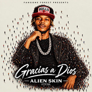Gracias a Dios by Alien Skin Official
