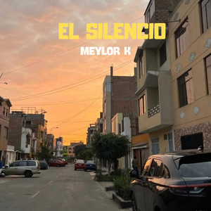 El silencio by Meylor K