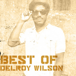 貴重なジャマイカ盤‼️ Of The Delroy Wilson Best