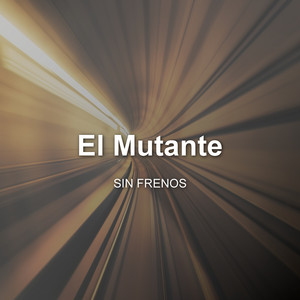 Mutacion en el Bloque by El Mutante